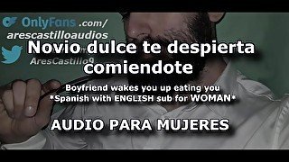 Novio dulce te despierta lamiendote - Audio para MUJERES - Voz de hombre - España - English Subtitle