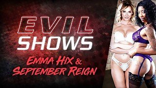 Evil Shows - Emma Hix & September Reign, Scene #01