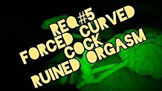 CURVED COCK + RUINED ORGASM