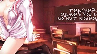 TEACHER MAKES YOU LOSE "NO NUT NOVEMBER" (Teacher Series) - SOUND PORN - ENGLISH ASMR