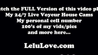 How Lelu Love begins each day naked behind scenes masturbating bloopers JOE cock ratings picking panties feet cumshot & more