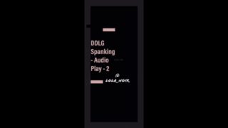 DDLG - ASMR - Bedtime Spanking Audio Play