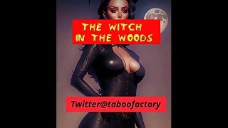 The witch in the woods - A Science-Fiction story