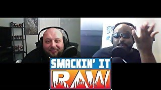 Money In The Bank Predictions - Smackin' It Raw Ep. 143