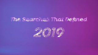 Top 10 Searches That Defined 2019 - Tabitha Stevens