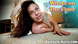 Namaste-Nasty Whore on The Floor  Humiliated dicksucking whore gags on cock gets shaved cunt fucked