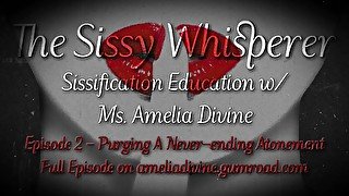 Purging A Never-ending Atonement  The Sissy Whisperer Podcast