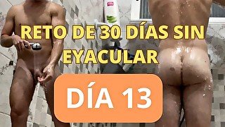 🍑💦13 DÍAS SIN CORRERME, 🔥reto de 30 días