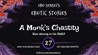 A Monk's Chastity (Erotic Audio for Women) [ESES27]