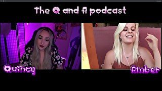 IS SQUIRTING REAL? Q&A PODCAST QUINCY & AMBER