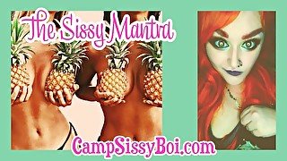 The Sissy Mantra