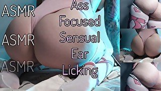 ASMR ass focused sensual ear licking