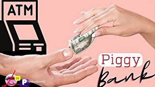 Breaking My Piggy Bank: Human ATM Humiliation