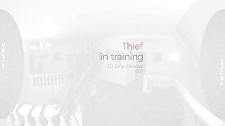 VirtualRealPorn - Thief in training