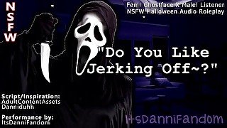 【NSFW Halloween Audio Roleplay】 Fem! Ghostface Wants You to Play with Your Cock For Her  JOI 【F4M】