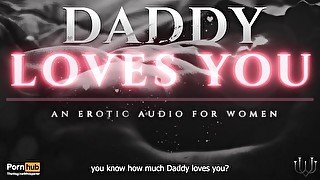 Step-Daddy LOVES YOU - Taboo Love Overload & Deepening the Bond (Erotic Audio for Women) [M4F]