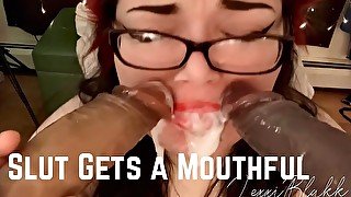 Slut gets a mouthful