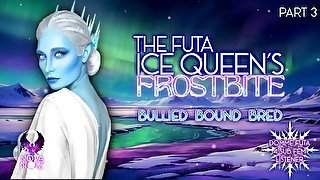 The Futa Ice Queen’s Frostbite pt 3 [Domme Lesbian 4 Female Listener] [Erotic Audio ASMR Story]