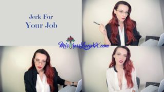 Jerk For Your Job (TEASER) MistressLucyXX