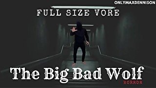 Full size vore - the big bad Wolf horror