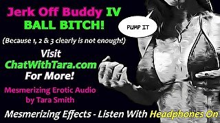 Jerk Off Buddy 4 You Are His Ball Bitch Beta Male Mesmerizing Erotic Audio Story by Tara Smith