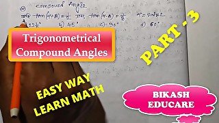 Compound Angles Math Slove By Bikash Educare Episode 3