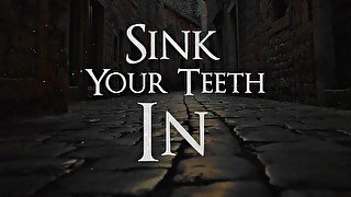 Sink Your Teeth In. Vampire Fantasy Erotic ASMR Roleplay.