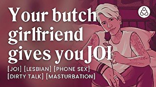 JOI from your butch girlfriend [erotic audio stories] [lesbians]