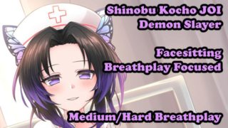 Shinobu Kocho helps your breathing - Hentai JOI (Breathplay Focused, Facesitting,Medium/Hard)