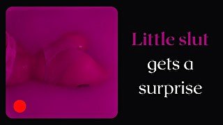 Little slut gets a surprise, she didn't expect this - Porn audio.