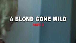 PURGATORYX A Blonde Gone Wild Part 2 with Misha Mynx