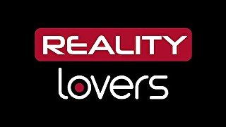 RealityLovers - The Mexican POV Experience