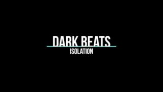 Dark Beat - Isolation