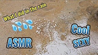 On A Very Rainy Day  I Peed In The Rain  Asmr Edition Of Rain