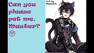 Catboy Wants Your Attention  ASMR  NSFW  m4m