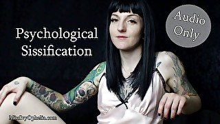 AUDIO ONLY - Psychological sissification