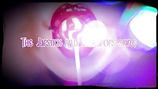 AUDIO ONLY - The lipstick and lollipops song