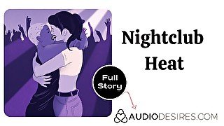 Nightclub Heat Erotic Audio Sex Story ASMR Audio Porn for Women