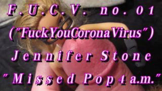 B.B.B. F.U.C.V. 02: Jennifer Stone "Totally Missed pop 4a.m."WMV with slomo