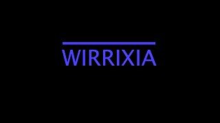 Wirrixia Trailer