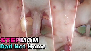 My Stepmom Sexy Fucked Deep Dad Not Home Full of Cum Big Dick Two Orgasm