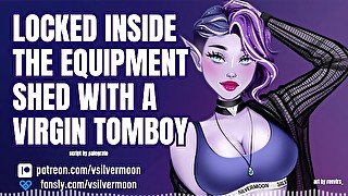 Locked in the Equipment Shed with a Virgin Bi-Curious Tomboy [Audio Porn] [ASMR Roleplay]