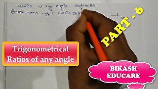 Trigonometrical Ratios of any angle Math Slove By Bikash Educare Episode 6