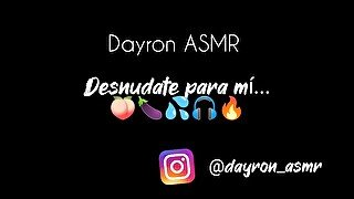 ASMR Audio Erótico - Desnúdate para mí... 👄👐👙⬇️🔥❓