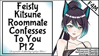 Feisty Kitsune Roommate Confesses To You Pt 2