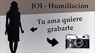 JOI con anal, CEI y humillación. Prepara la cámara.