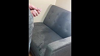 Spraying the couch with my piss