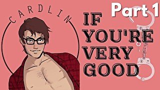 If You're Very Good (Part 1) [Gender Neutral] [Dom/Sub] [Toys]