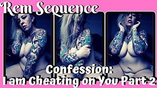 FREE PREVIEW - Confession: I am Cheating on You Part 2