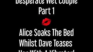 ⭐ Kinky Pee Couple Vibrator Fun - Part 1 - Alice Wets Her PJ's